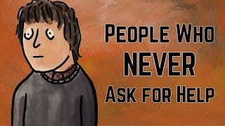 Psychology of people who never ask for help