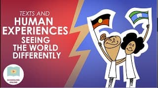 Human Experiences - Seeing the World Differently | HSC Texts and Human Experiences Lesson 4