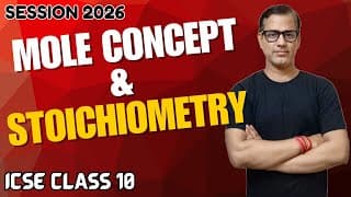 Mole Concept and Stoichiometry One Shot | Mole Concept Class 10 ICSE | @sirtarunrupani