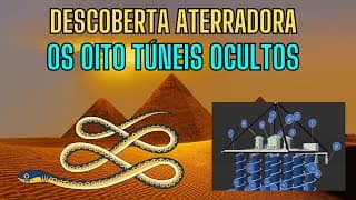Os Oito Túneis Ocultos do Egito