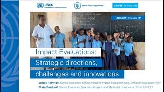 Impact Evaluations: Strategic directions, challenges and innovations