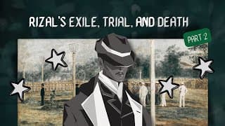 05.2 - Rizal Exile, Trial, and Death (Part 2) | Life and Works of Rizal