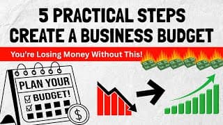 5 Practical Steps to Create a Business Budget