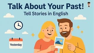 English in Daily Life - How to Talk About Your Past in English — Easy & Fun! | Real English Practice