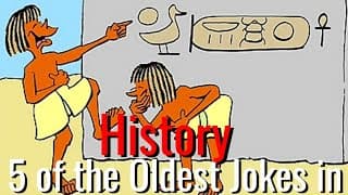 5 Oldest Jokes in History: Laughs from the past!