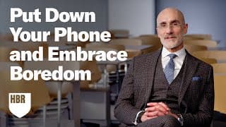 You Need to Be Bored. Here's Why.