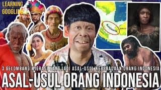 Siapa PRIBUMI INDONESIA Sebenarnya? Darimana Asal Moyang Kita? Taiwan Jadi Kunci! | LearnByGoogling