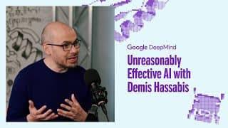 Unreasonably effective AI with Demis Hassabis