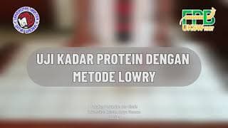 Pengujian Kadar Protein dengan Metode Lowry