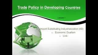 Development: Import Substitution Industrialization