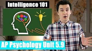 The Evolution Of Intelligence [AP Psychology Unit 5 Topic 9] (5.9)