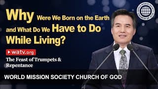 The Feast of Trumpets & Repentance [World Mission Society Church of God]