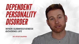 DEPENDENT PERSONALITY DISORDER: WHEN SUBMISSIVENESS GOVERNS LIFE