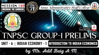 MISSION 100 | Day - 71 | Group 1 Prelims | Indian Economy | Introduction | Mr. Adil Baig A.M