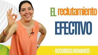 Recursos Humanos EL RECLUTAMIENTO EFECTIVO (Atención) Ana María Godinez Software de RRHH