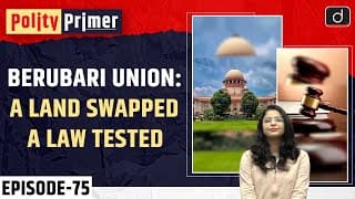 The Ninth Constitutional Amendment Act of India | Polity Primer | Drishti IAS English