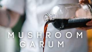 How to Make Mushroom Garum | A Simple Recipe for Deep Umami