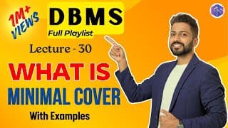 Lec-30: Minimal Cover in DBMS With Example | Canonical cover