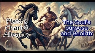 "The Allegory of the Chariot: Plato’s Guide to the Soul’s Purpose and Rebirth"