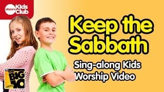 KEEP THE SABBATH  | Kids Songs | Christian Music Lyric Video for Kids | 10 Commandments