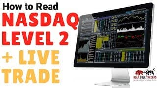 Bear Bull Traders: How to Read NASDAQ Level 2 in Day Trading + LIVE TRADE
