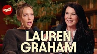 Lauren Graham: Lorelai, Love, & Life Lessons (Full Episode)