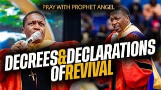 Prophetic Declarations Of Revival | Prophet Uebert Angel Utterances