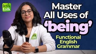 Master All Uses of BEING | All Tenses, Passive Voice, Gerunds | English Grammar Lesson - Ananya