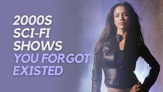 2000s Sci-Fi Shows You Forgot Existed (Part 2)