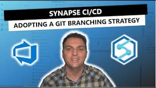Synapse CI/CD: Adopting a Git branching strategy