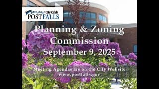 Post Falls Planning and Zoning Commission Meeting - September 9, 2025