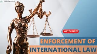 Enforcement of International Law - International Law | CSS/PMS/UPSC