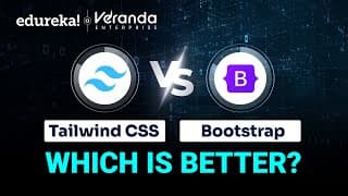 Tailwind CSS vs Bootstrap | Tailwind CSS vs Bootstrap: which is Better for Beginners 2025 | Edureka