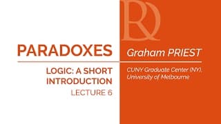 Graham Priest - 6. Paradoxes