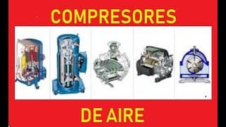 Tipos de COMPRESORES de aire Y como FUNCIONA un compresor INDUSTRIAL y Para que Sirve ¿Cual elegir?