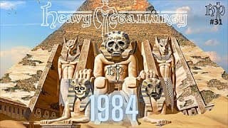 Heavy Metallurgy Presents: Episode #31 - 1984 favorites With Ken's Death Metal Crypt!