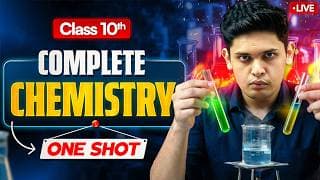 Class 10th Science - Complete Chemistry in One Shot🔥| Prashant Kirad