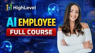 GoHighlevel AI Employee - Full Course for 2026