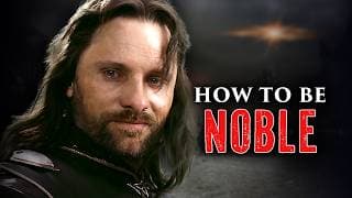 Why We Need Aragorn’s Example of Masculinity
