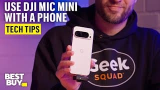 Connecting the DJI Mic Mini to Your Phone – Tech Tips from Best Buy