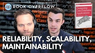 Reliability, Scalability, and Maintainability - Designing Data-Intensive Applications by Kleppman