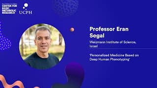 Personalized Medicine Based on Deep Human Phenotyping | Professor Eran Segal