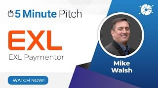 EXL PayMentor | AI for Debt Collection | Mike Walsh | 5 Minute Pitch
