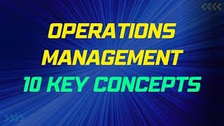 10 Operations Management Concepts You Should Know