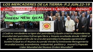 "LOS MERCADERES DE LA TIERRA" PARTE 2 JUN 22 19