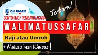 MC Walimatussafar Haji/ Umroh