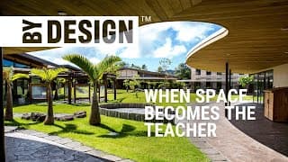 Architecture as teacher | The 'Iolani School design and play-based learning