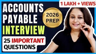 25 Basic Accounts Payable Interview Questions -Conceptual & Managerial Questions with Best Responses