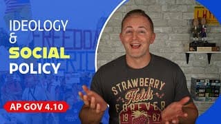 AP Gov 4_10 | Ideology & Social Policy | NEW!