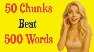 How to Speak English Fluently and Confidently | 50 Chunks Beat 500 Words | Shadowing Practice A2-B1